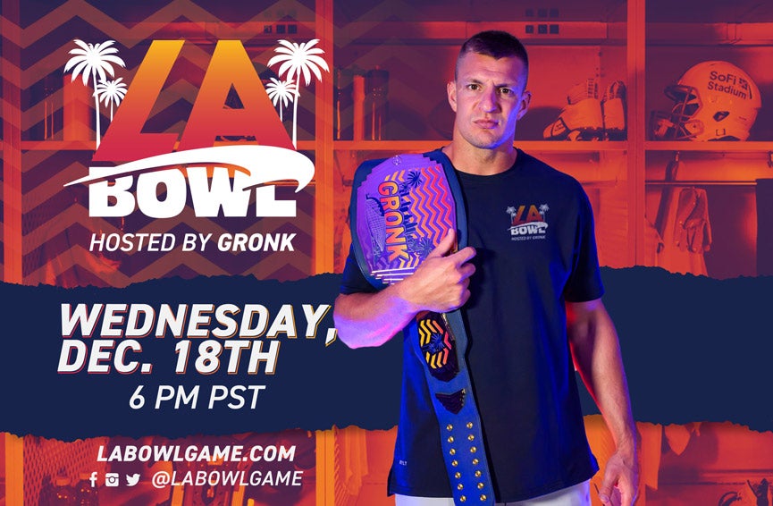 More Info for LA Bowl Hosted By Gronk