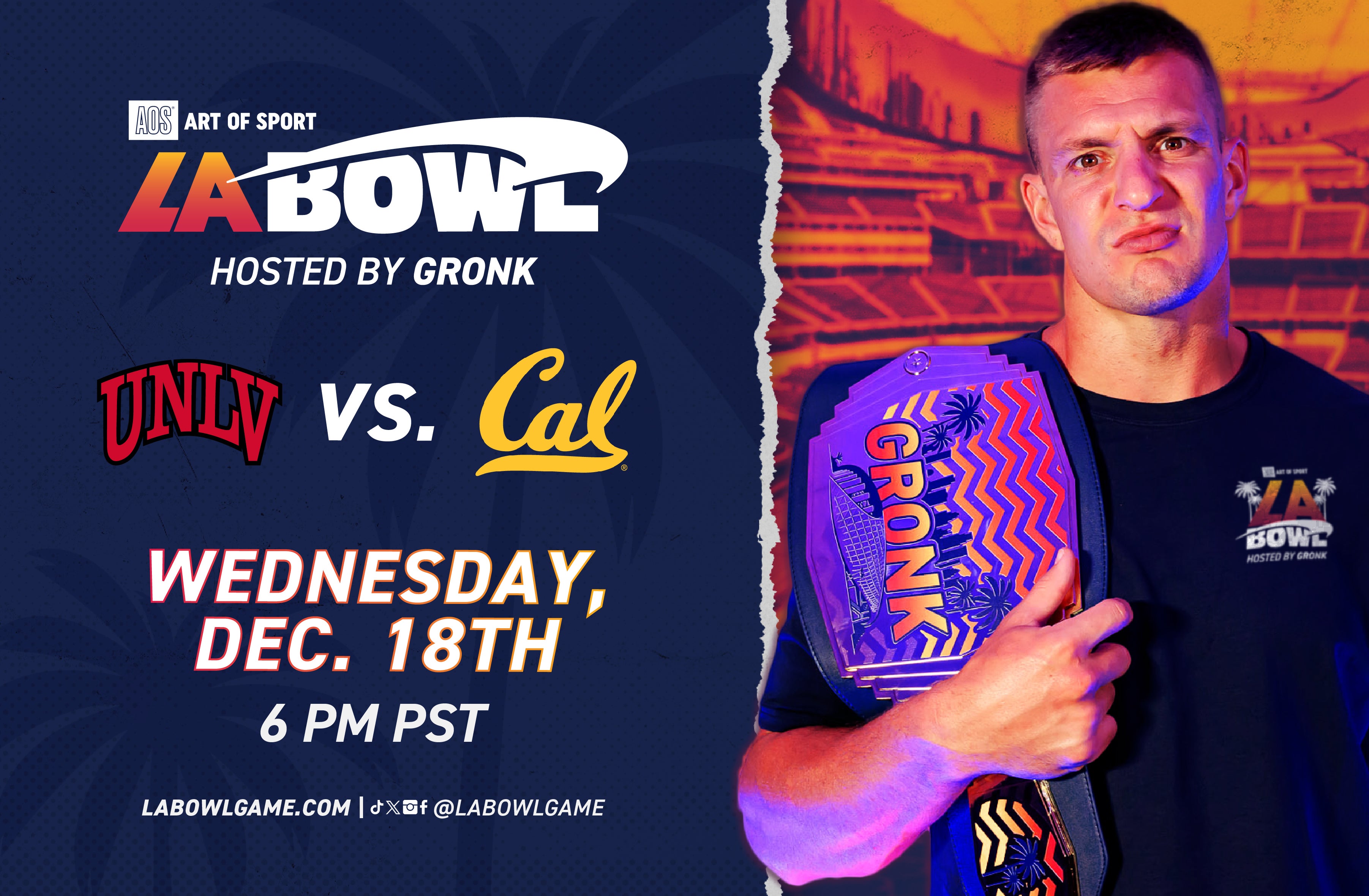 Art of Sport LA Bowl Hosted By Gronk